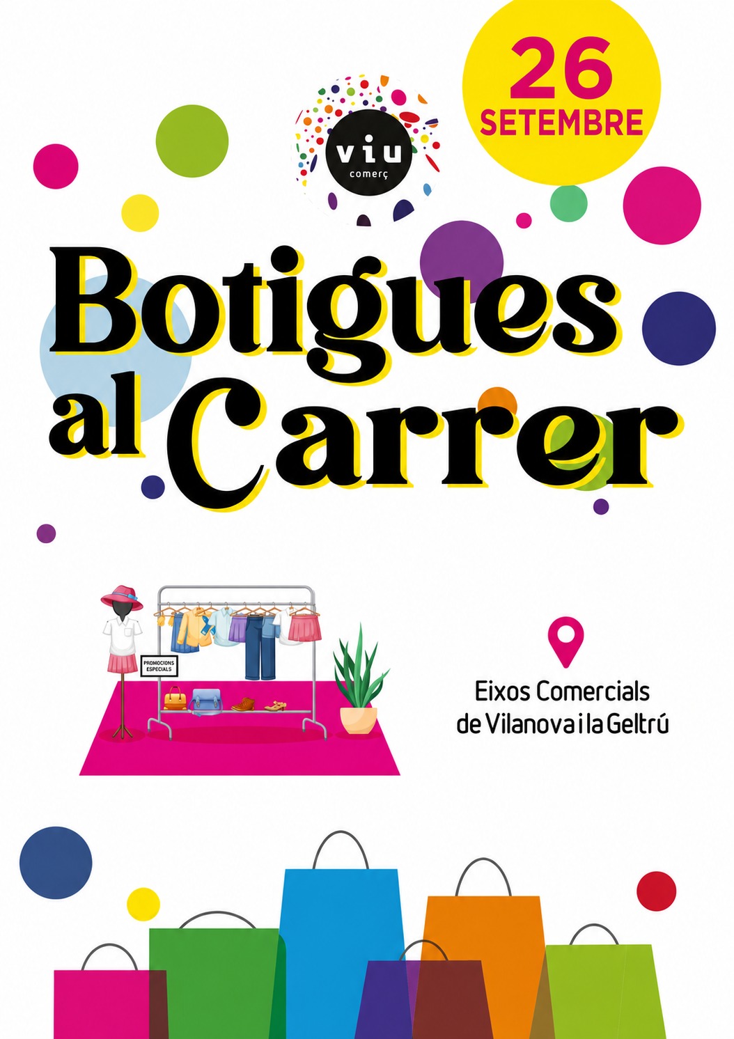 Lee más sobre el artículo 🛍️ TORNEN LES BOTIGUES AL CARRER, aquest dissabte 26 de setembre 🎉